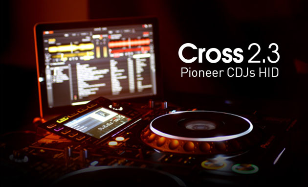 Cross DJ 2.3 soporta integración avanzada HID
