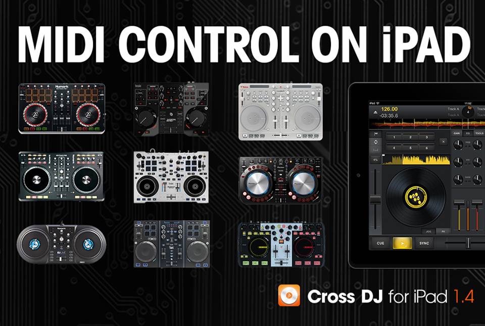 Cross DJ 1.4 para iPad soporta nuevos controladores