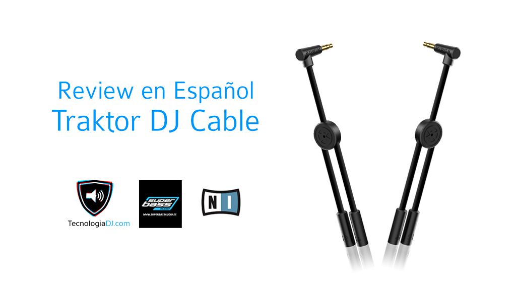 Review y unboxing en español del Traktor DJ Cable