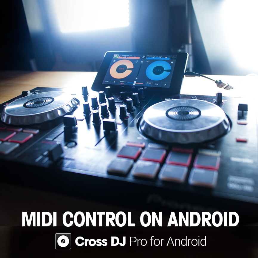 Cross DJ Pro para Android ahora compatible con Pioneer DDJ-SB y Pioneer DDJ-WeGO2