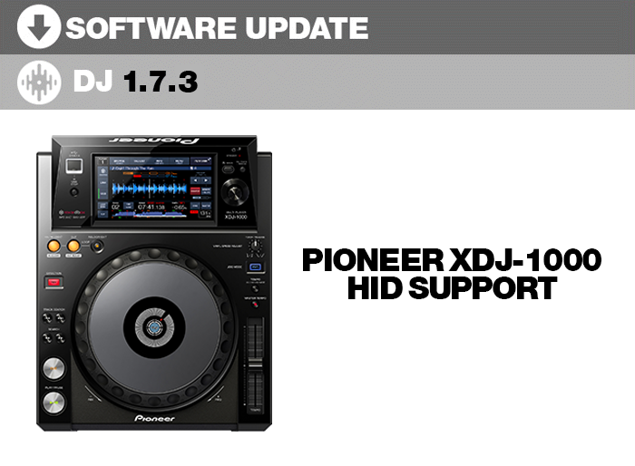 Disponible actualización Serato DJ 1.7.3 ahora compatible con Pioneer XDJ-1000