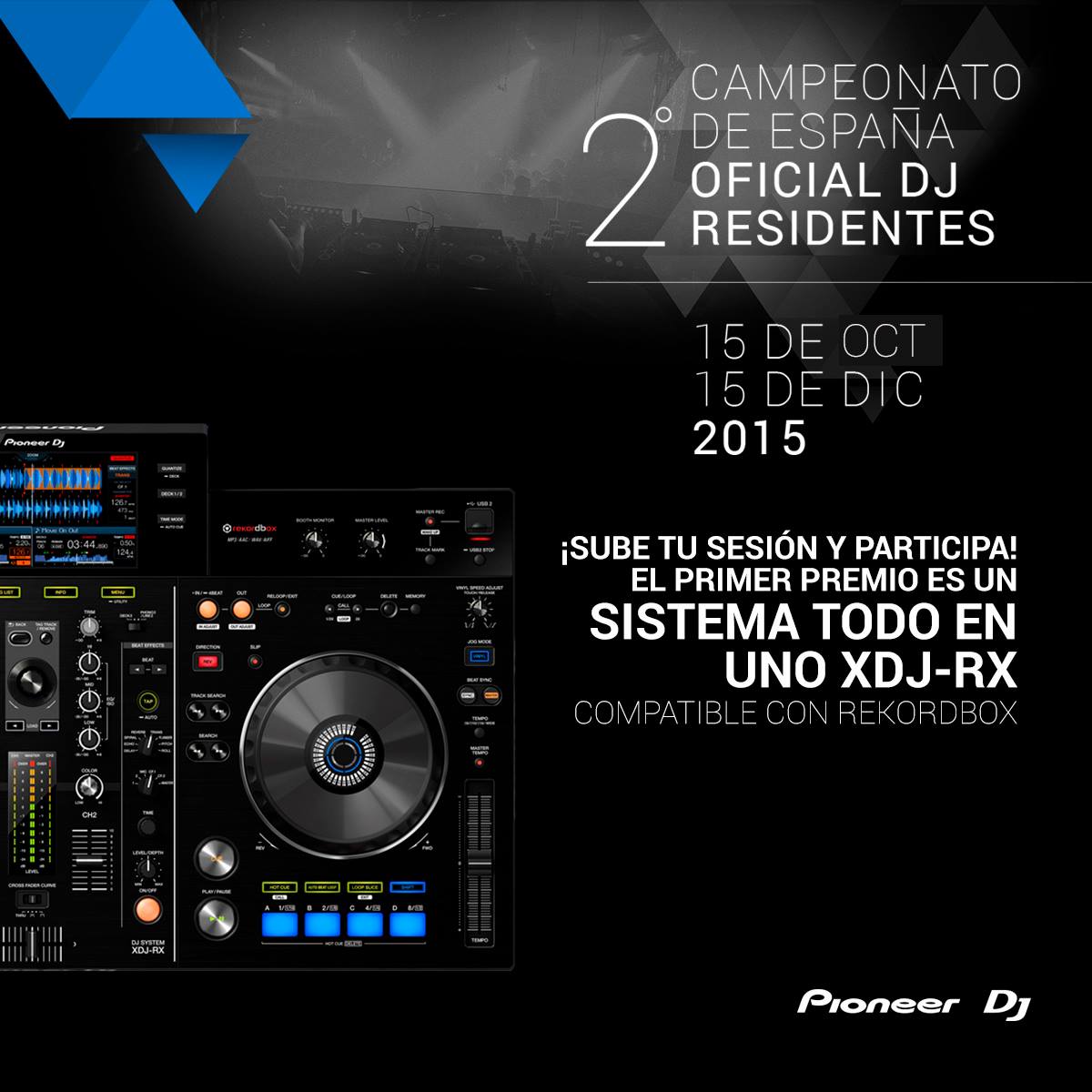 2º Campeonato Oficial de DJ Residentes Pioneer España
