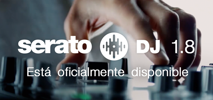 Ya disponible Serato DJ 1.8