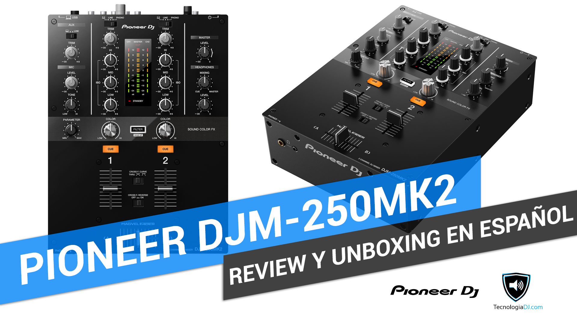 Review y unboxing en español mixer Pioneer DJM-250MK2