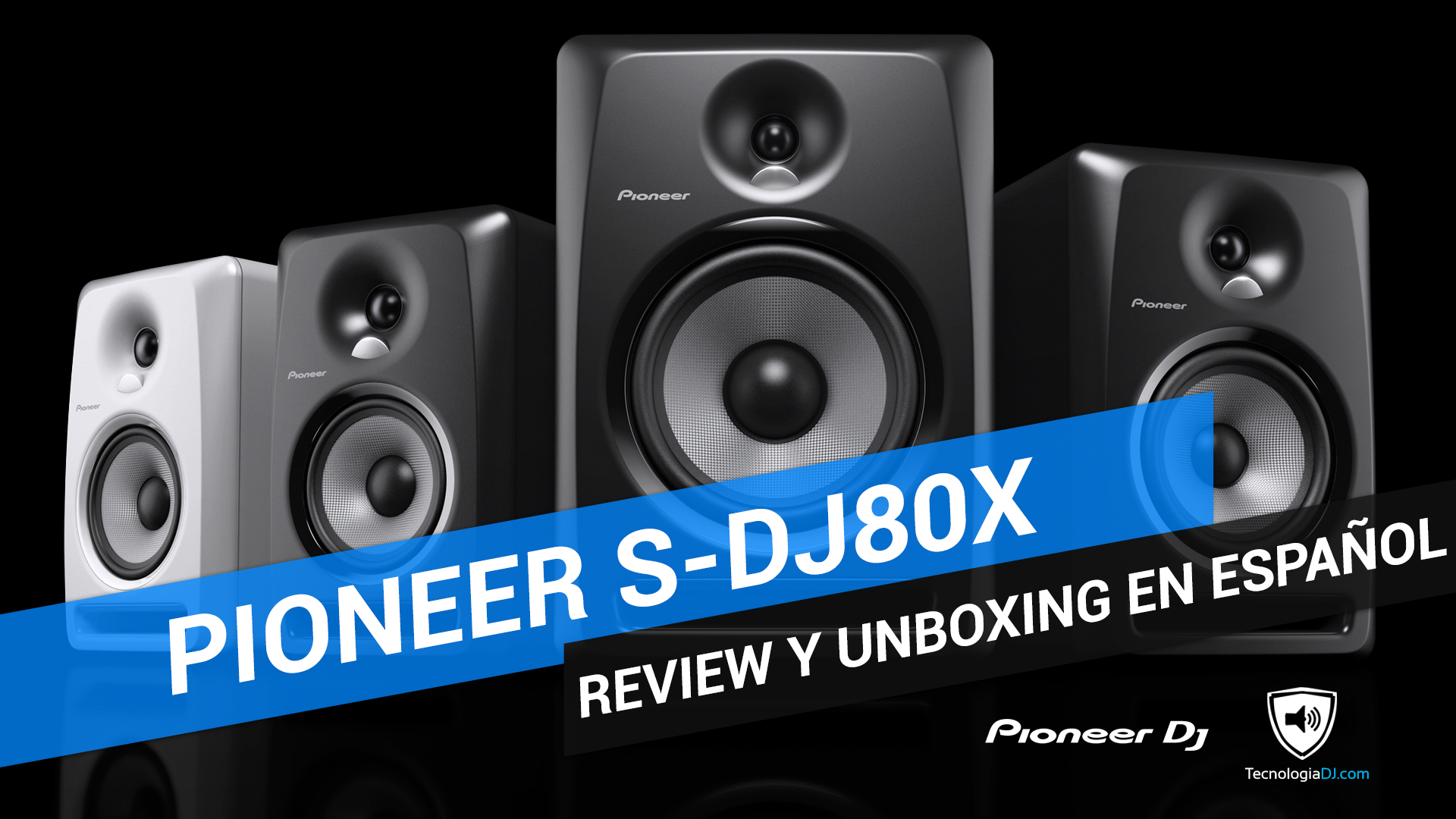 Review y unboxing en español monitores Pioneer S-DJ80X