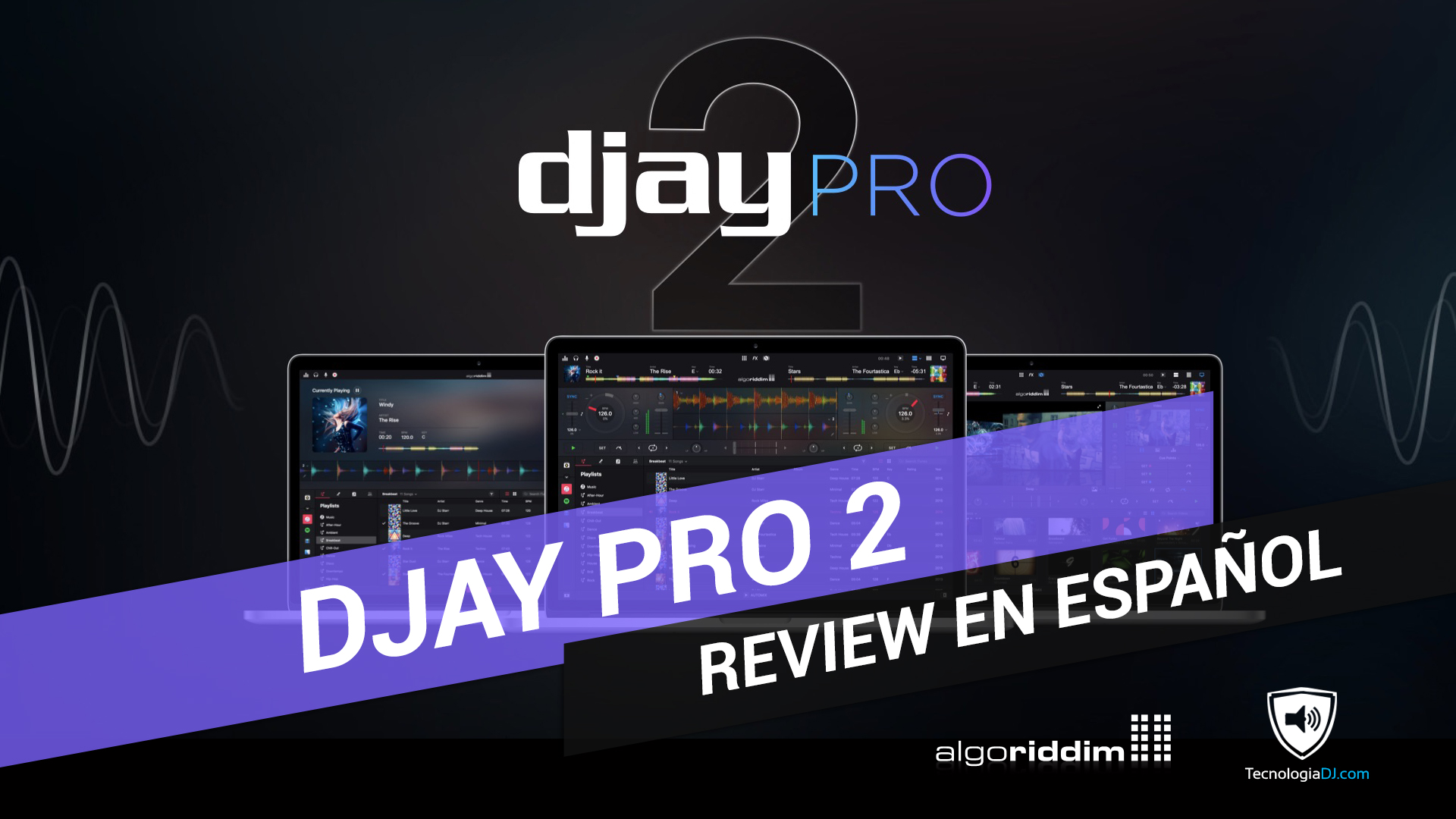 Review en español de djay Pro 2 de Algoriddim