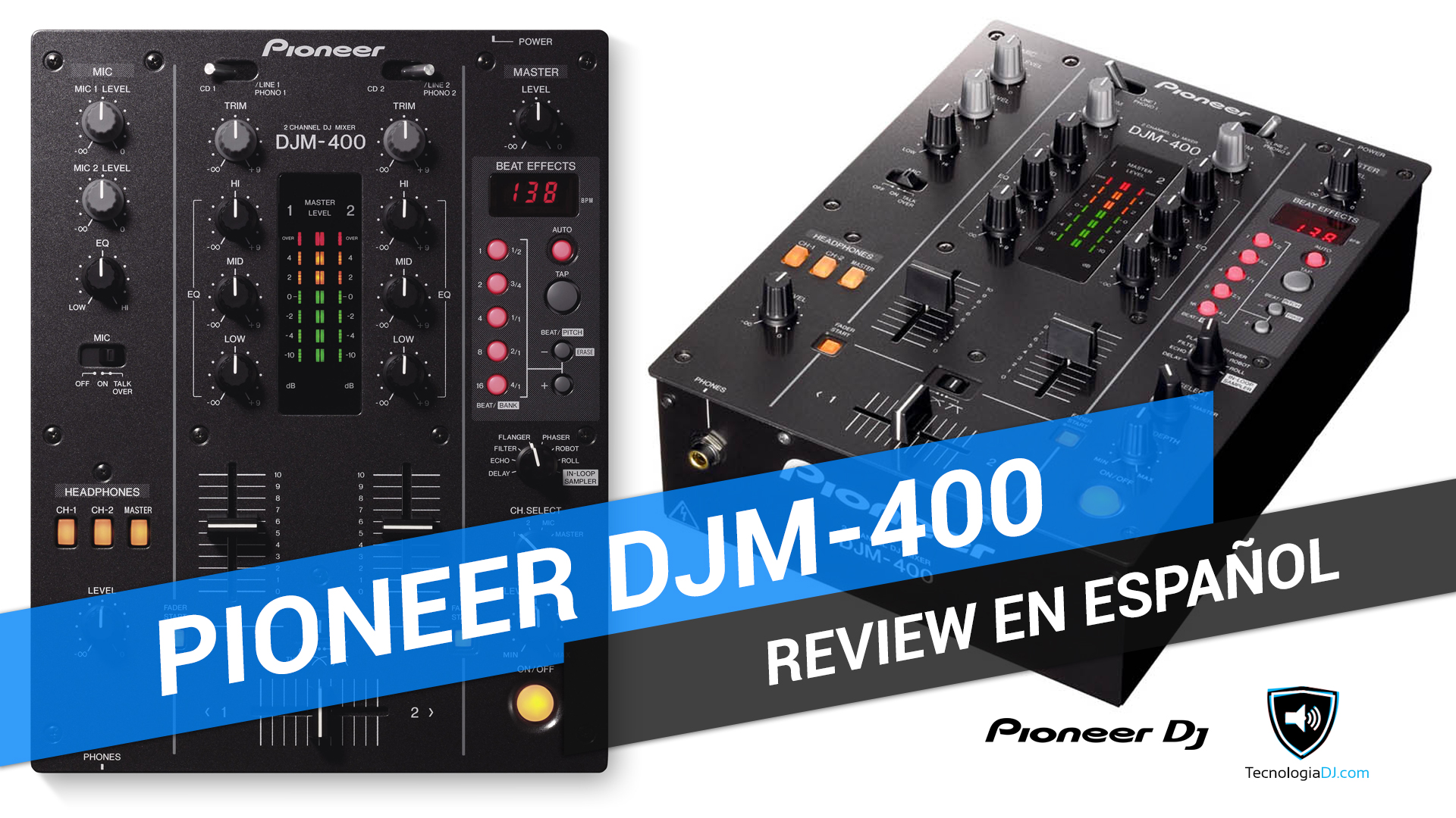 Review en español mixer Pioneer DJM-400