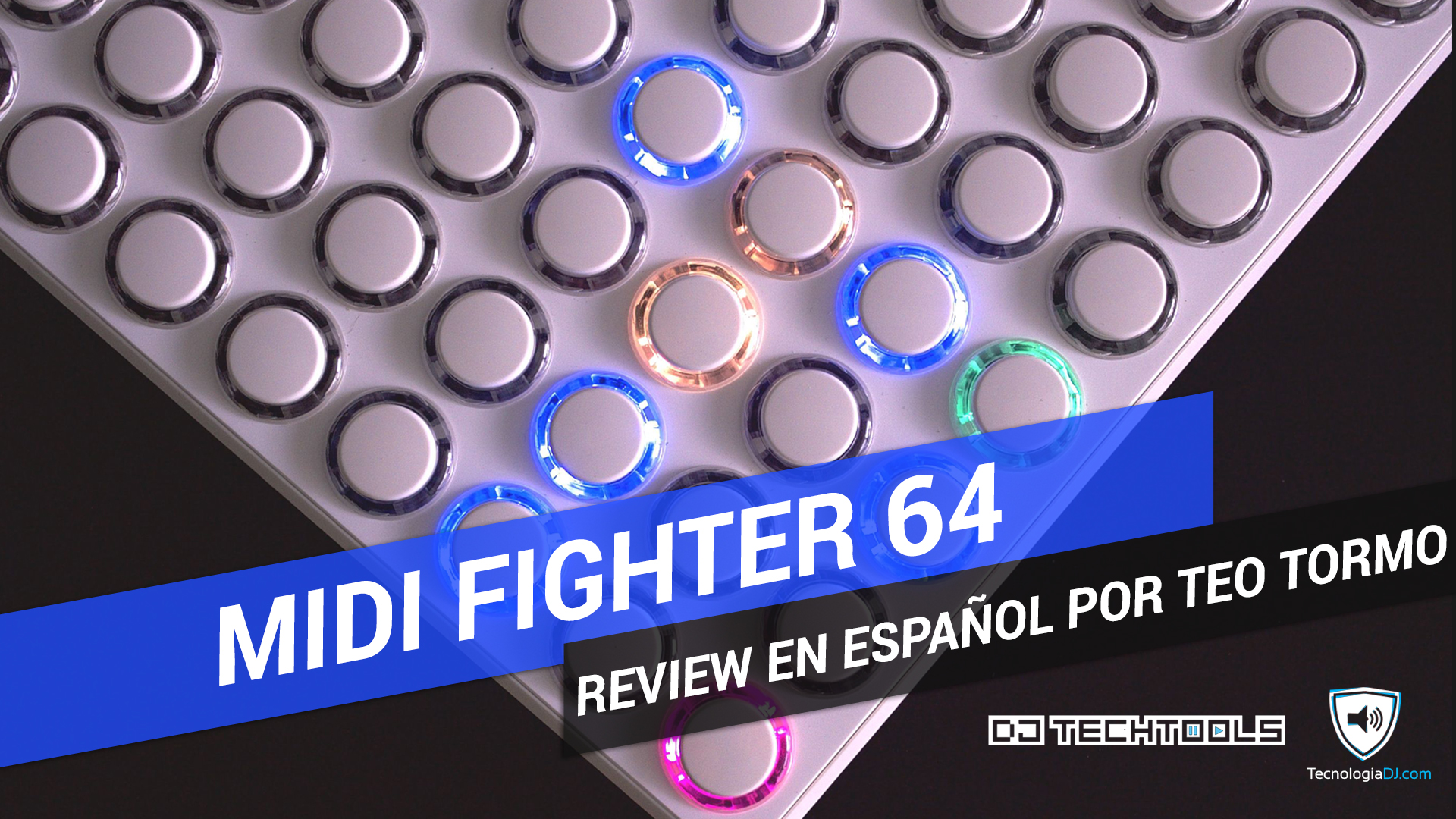 Review en español controlador Midi Fighter 64 de DJ Tech Tools