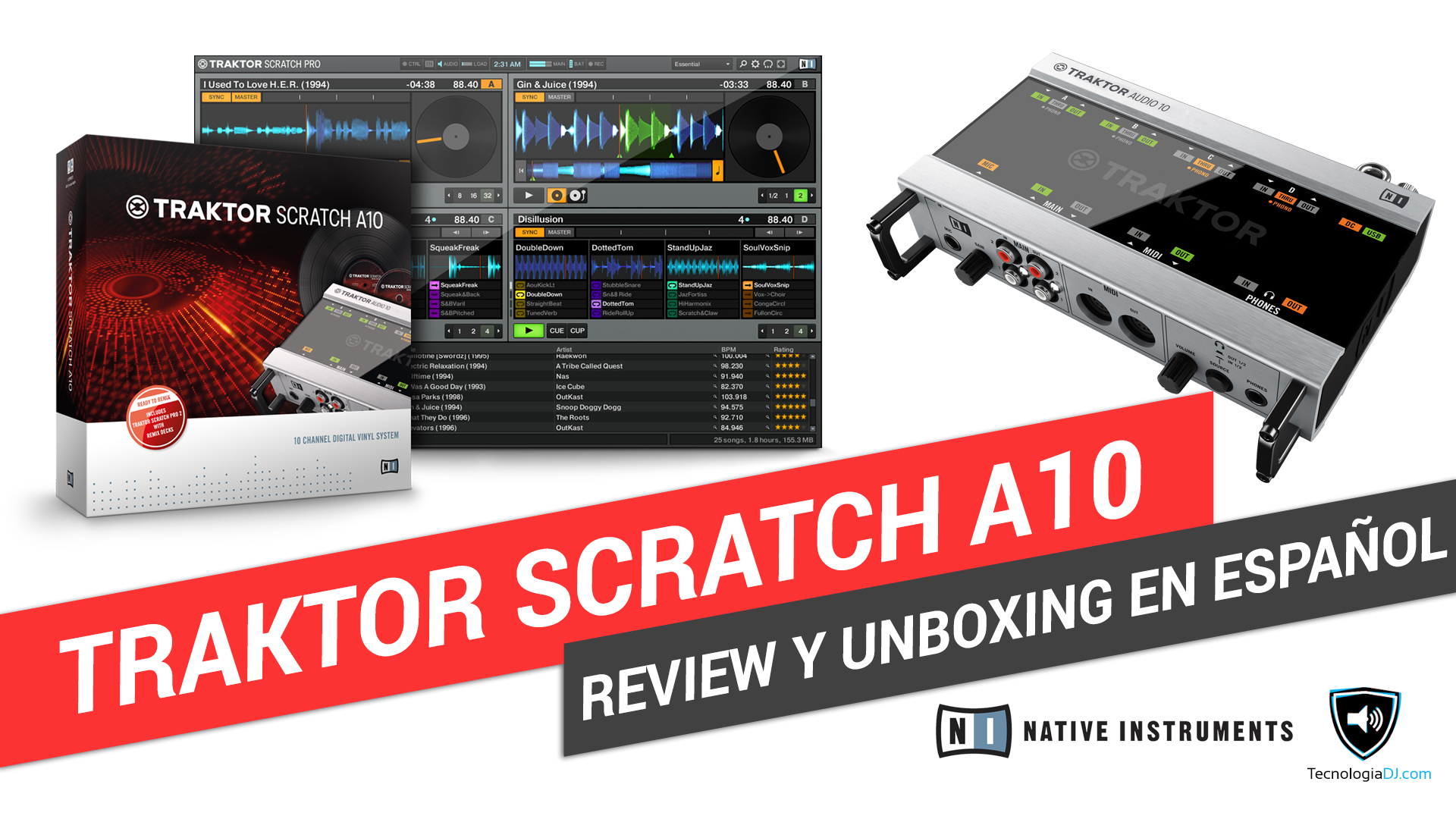 Review y unboxing en español interface de audio Native Instruments Traktor Scratch A10