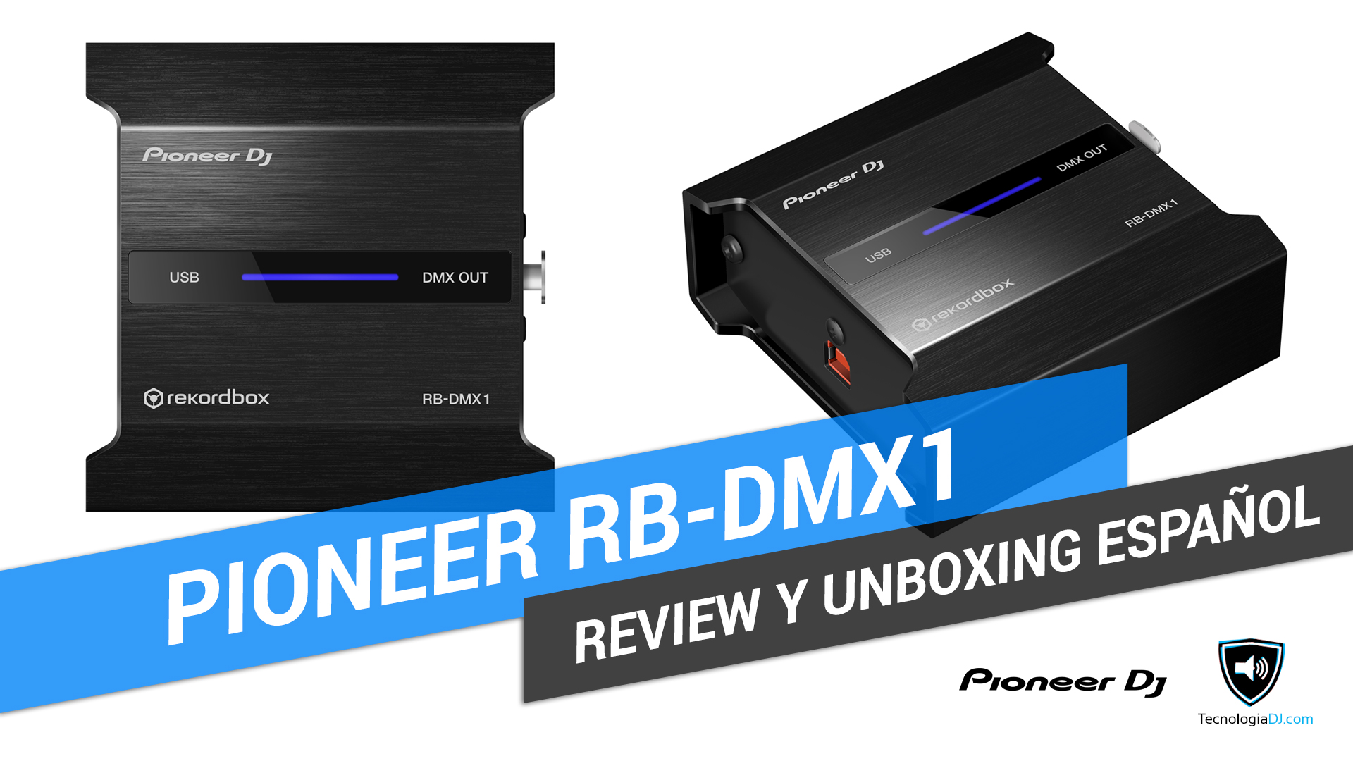 Review y unboxing en español interface Pioneer RB-DMX1