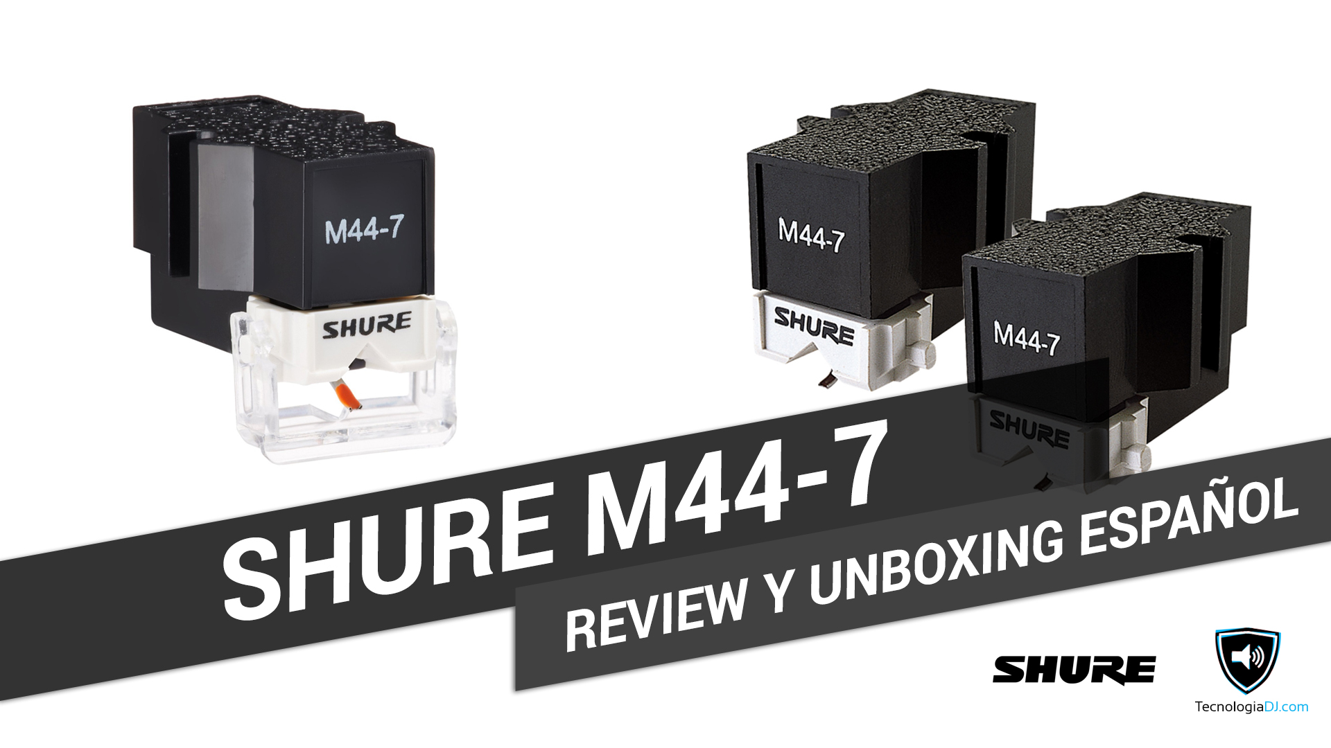 Review y unboxing en español aguja Shure M44-7