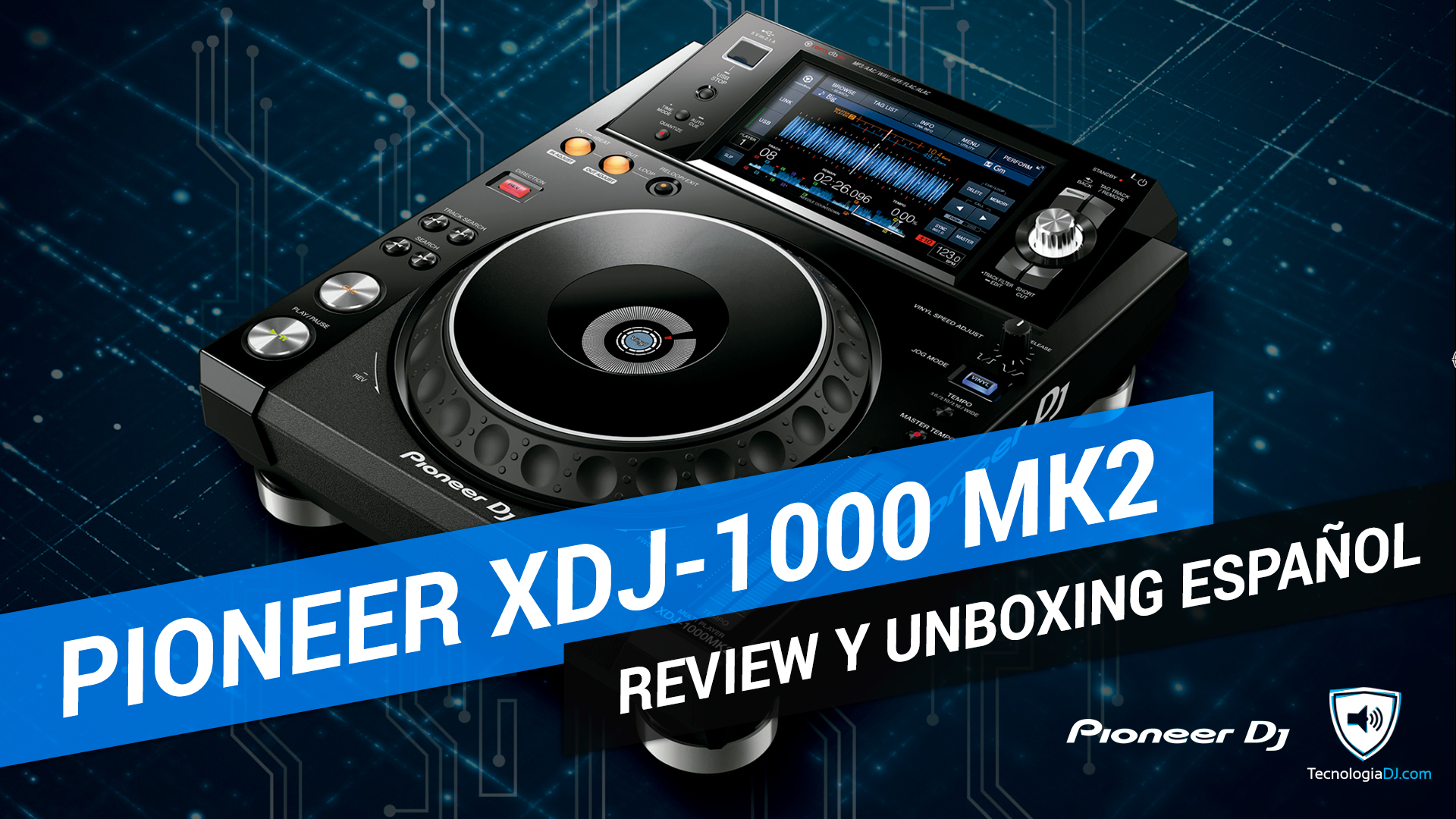 Review reproductor Pioneer XDJ-1000 MK2