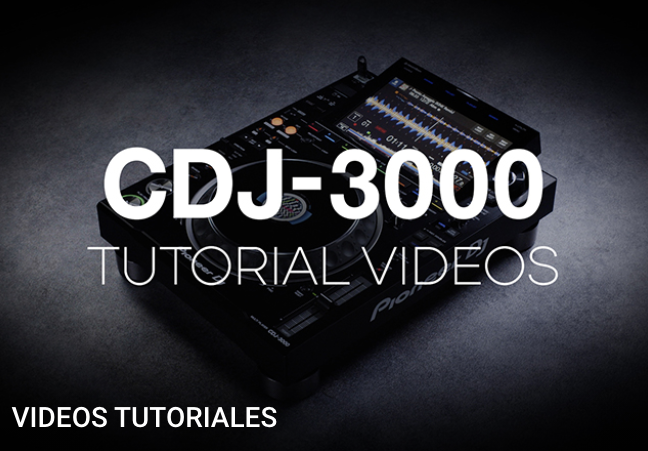 Tutoriales oficiales Pioneer CDJ-3000 Hot Cues, Beat Jump y Auto Beat Loop