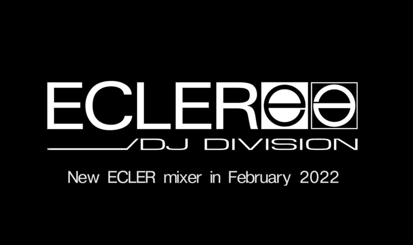 Ecler lanzará un nuevo mixer para DJ en 2022