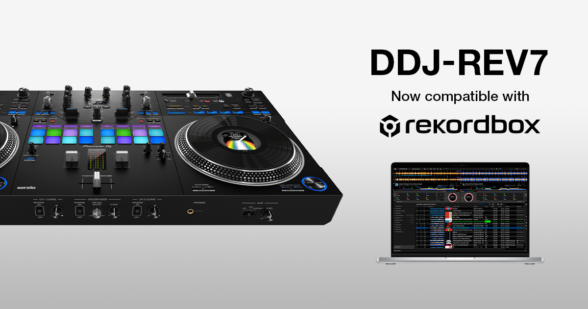 Pioneer DDJ-REV7 ya es oficialmente compatible con Rekordbox DJ