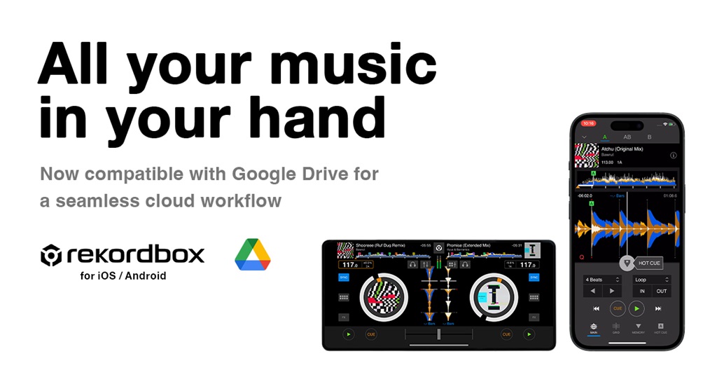 Rekordbox para iOS y Android compatible con Google Drive